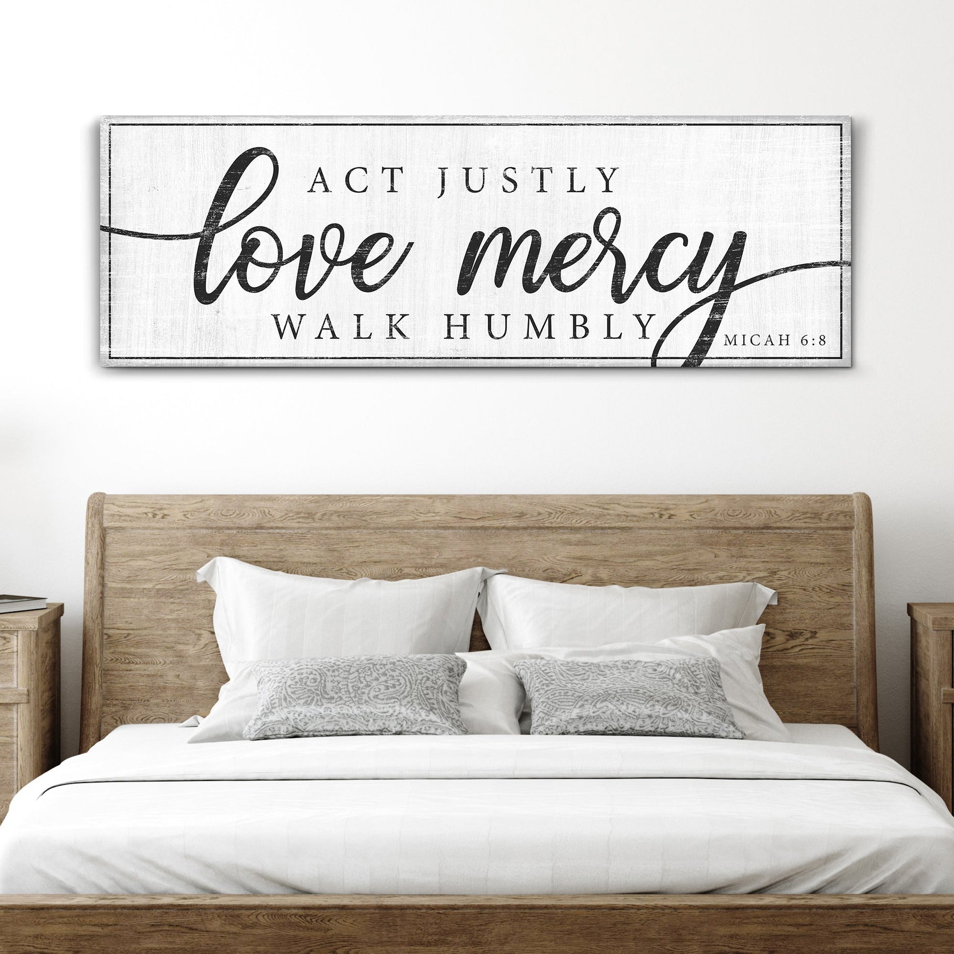 Act Justly Love Mercy Walk Humbly Faith Sign IV