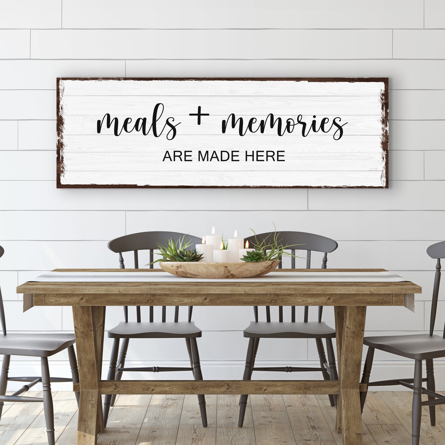 Meals And Memories Are Made Here Sign
