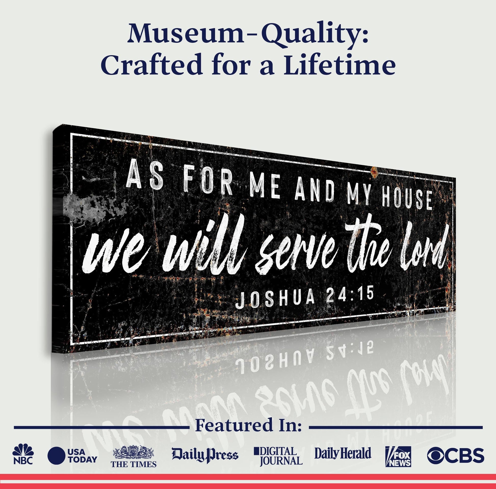 Joshua 24:15 - We Will Serve The Lord Sign VI