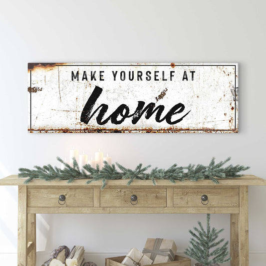 Make Yourself At Home Rustic Sign