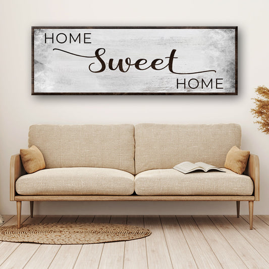 Home Sweet Home Grunge Sign