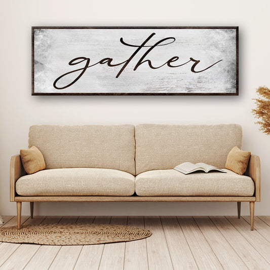 Gather Grunge Sign