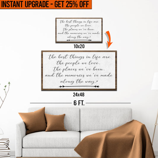 Upgrade Your 20x10 Inches 'The Best Things In Life II' (Style 1) Canvas To 48x24 Inches