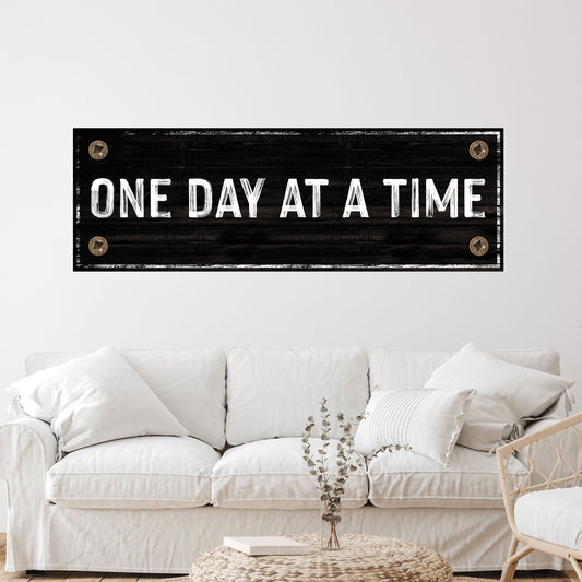 One Day At A Time Sign III