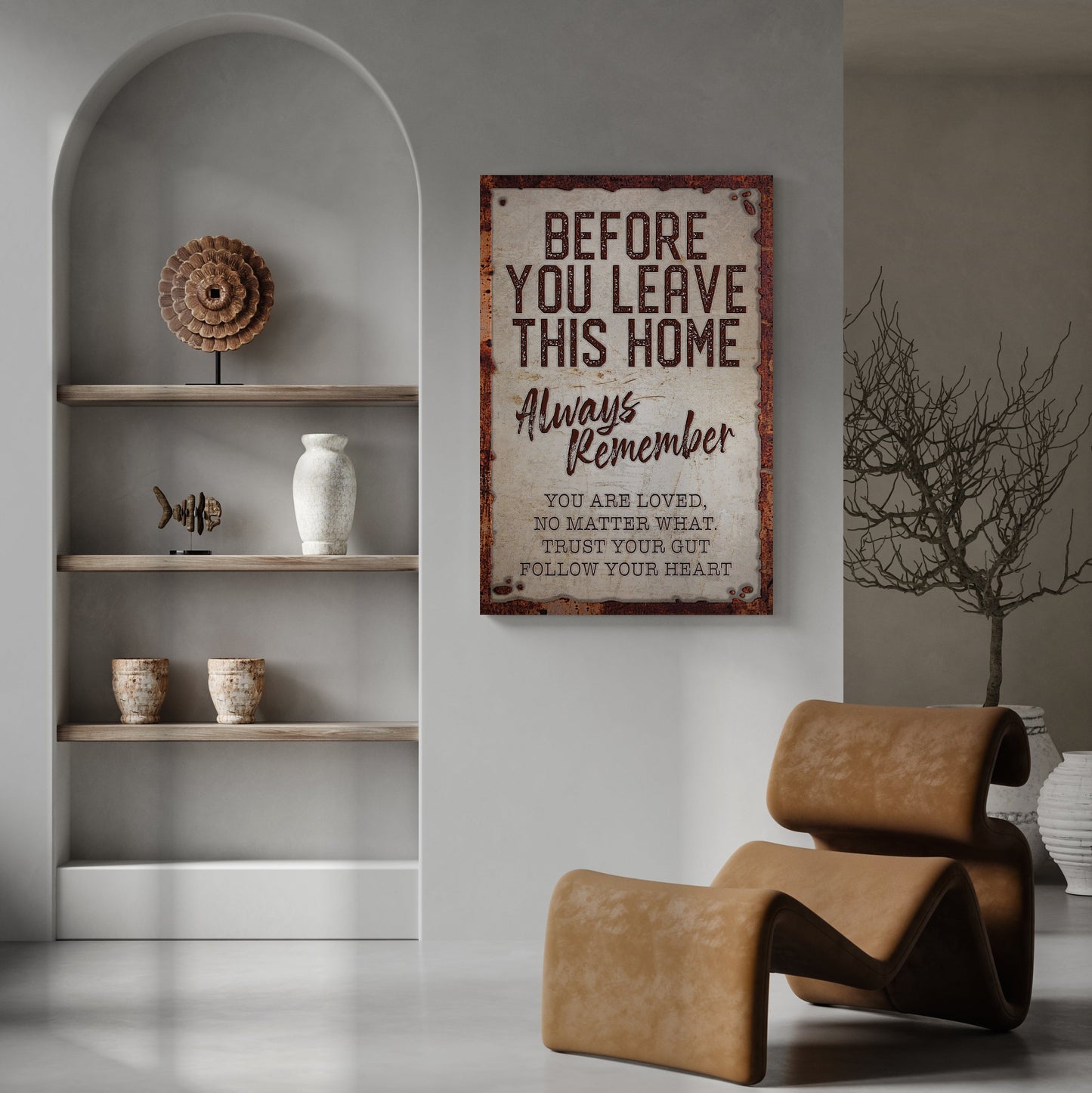 Before You Leave This Home Sign