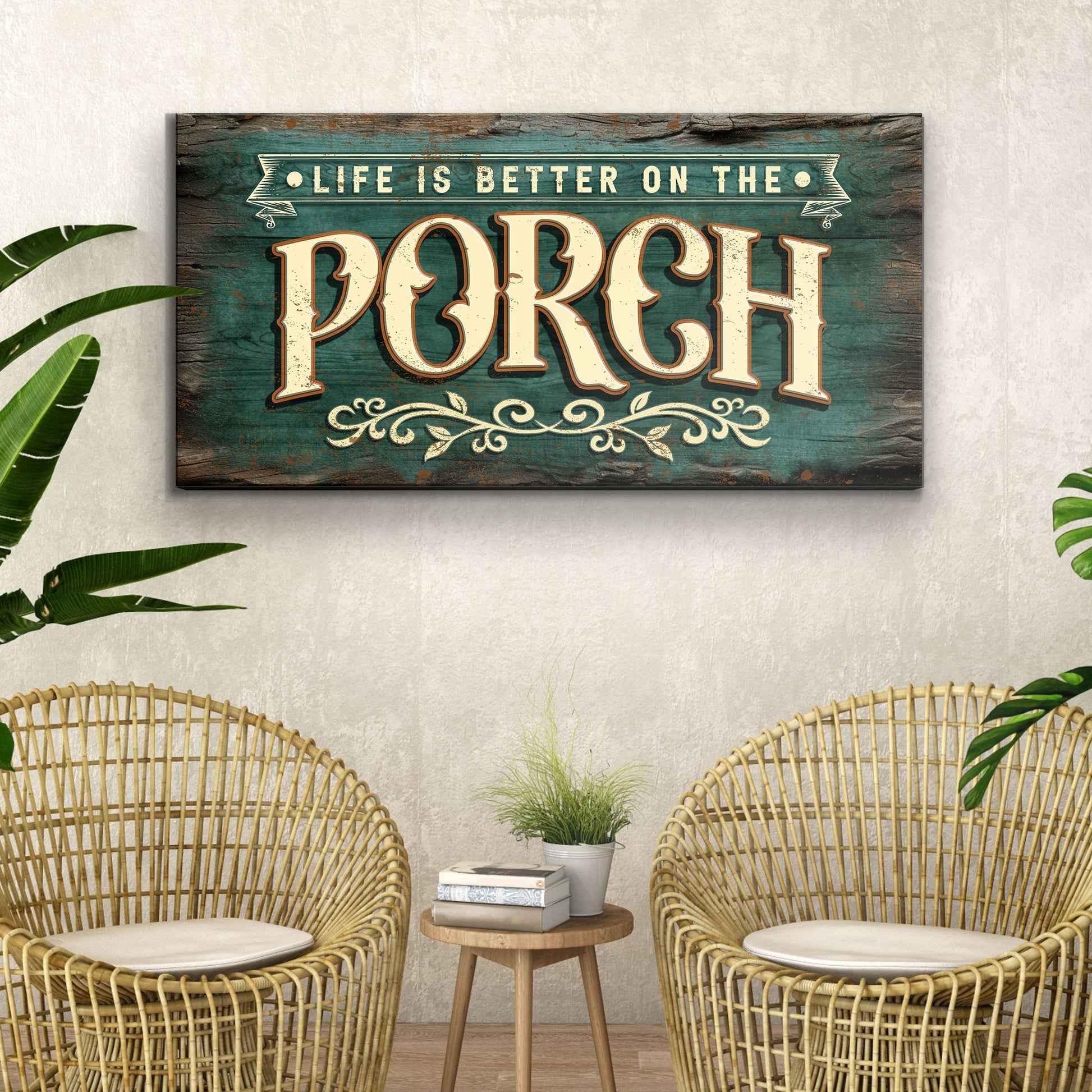 Life Is Better On The Porch Sign III