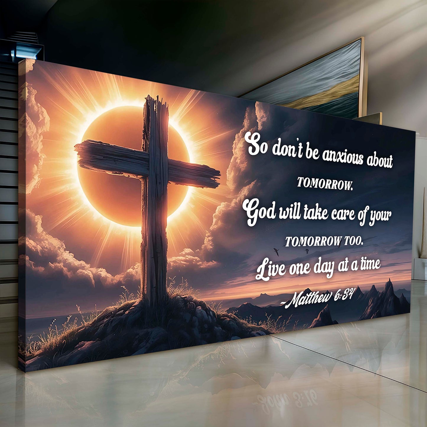 Matthew 6:34 - God Will Take Care of Your Tomorrow Faith Sign