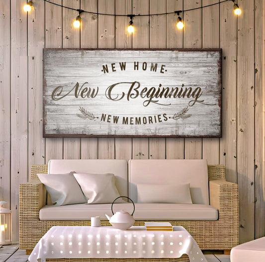 New Home, New Beginning Sign IV