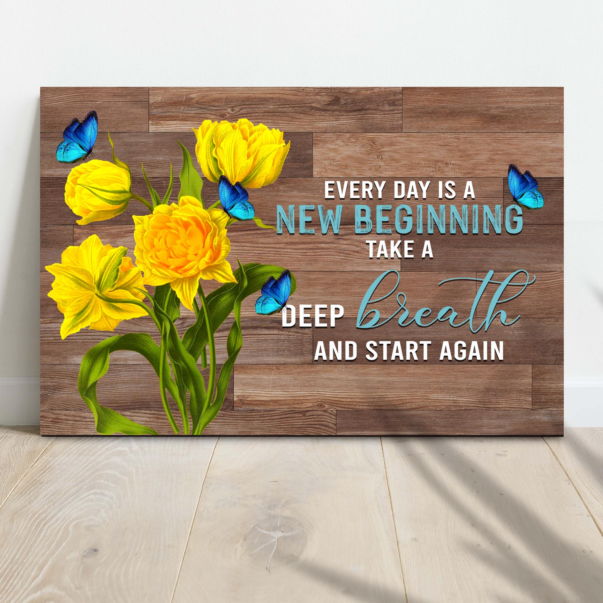 Everyday Is A New Beginning Sign II – Metal Sign Barn