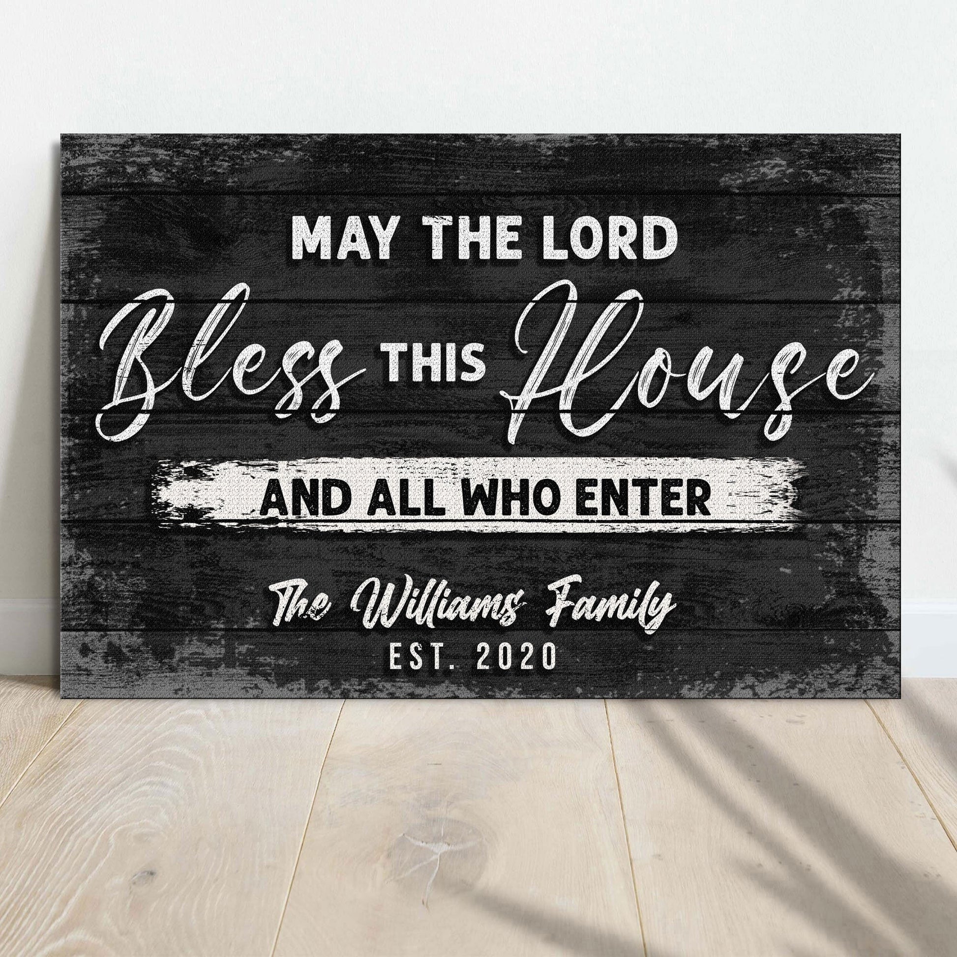 May The Lord Bless This House And All Who Enter Sign