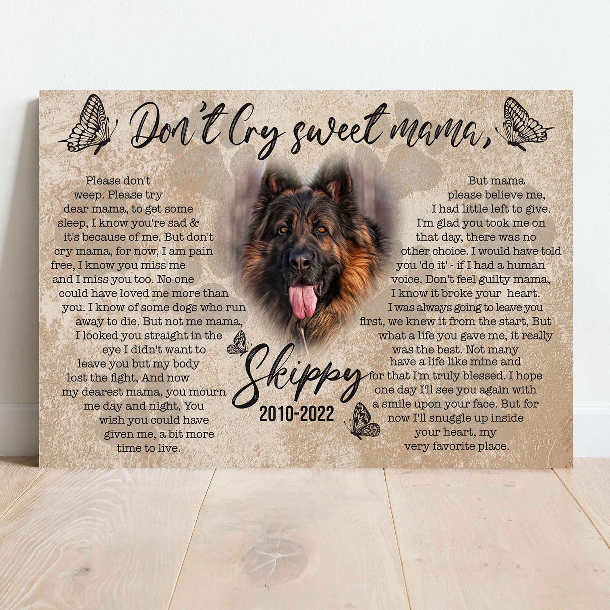 Pet Don't Cry Sweet Mama Sign