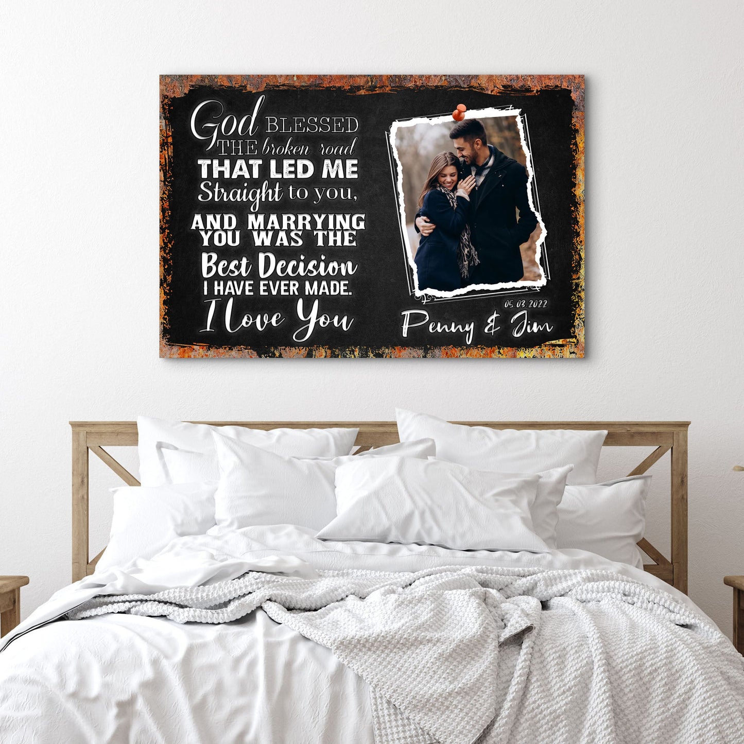 God Bless The Broken Road That Led Me To You Sign