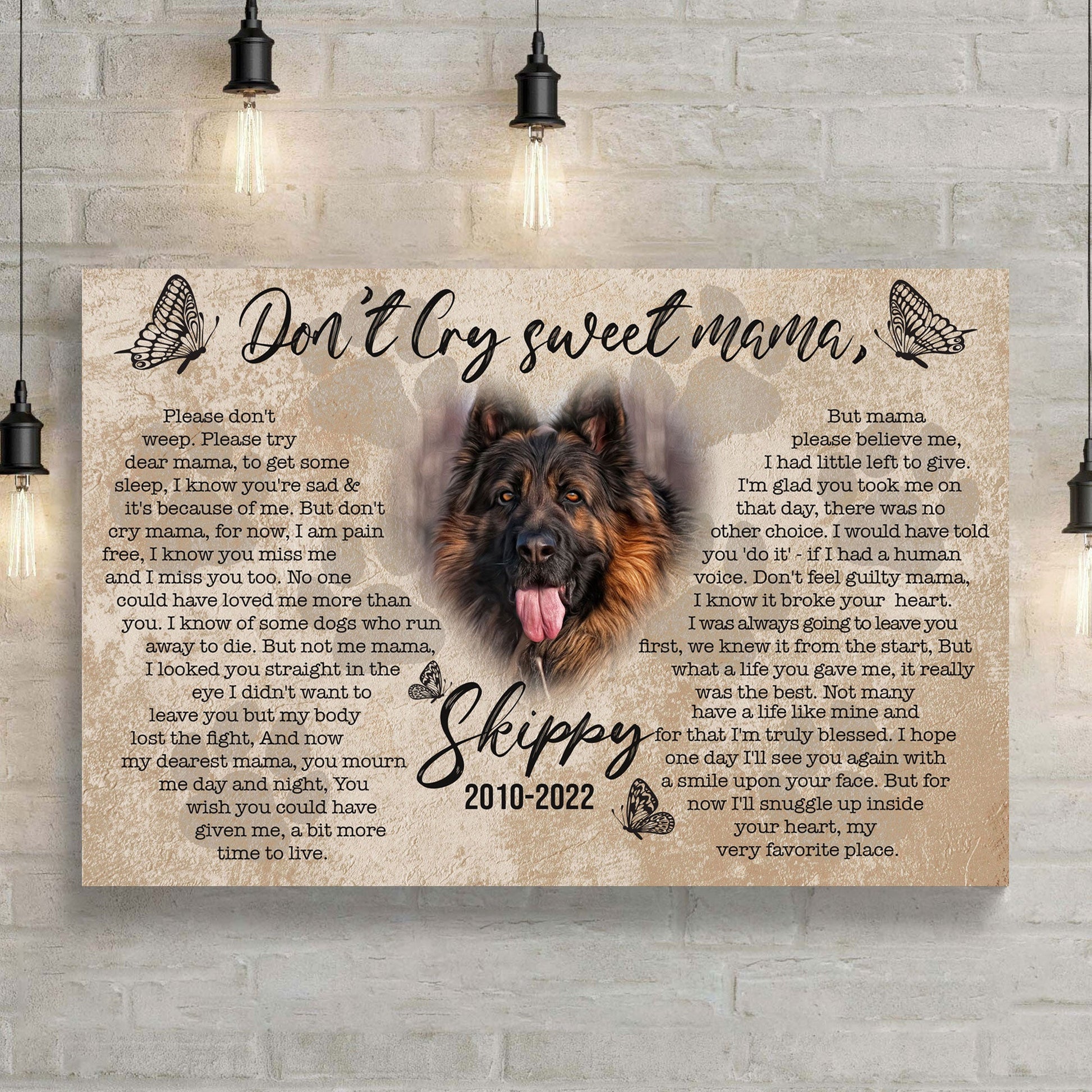 Pet Don't Cry Sweet Mama Sign