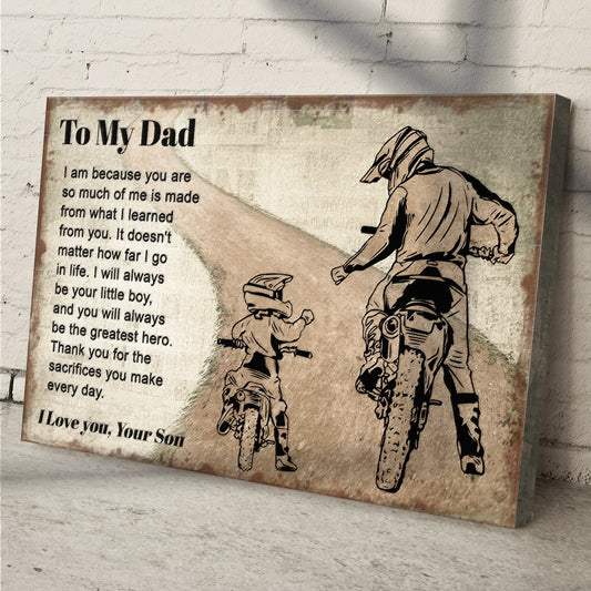 You Will Always Be The Greatest Hero Happy Father's Day Sign