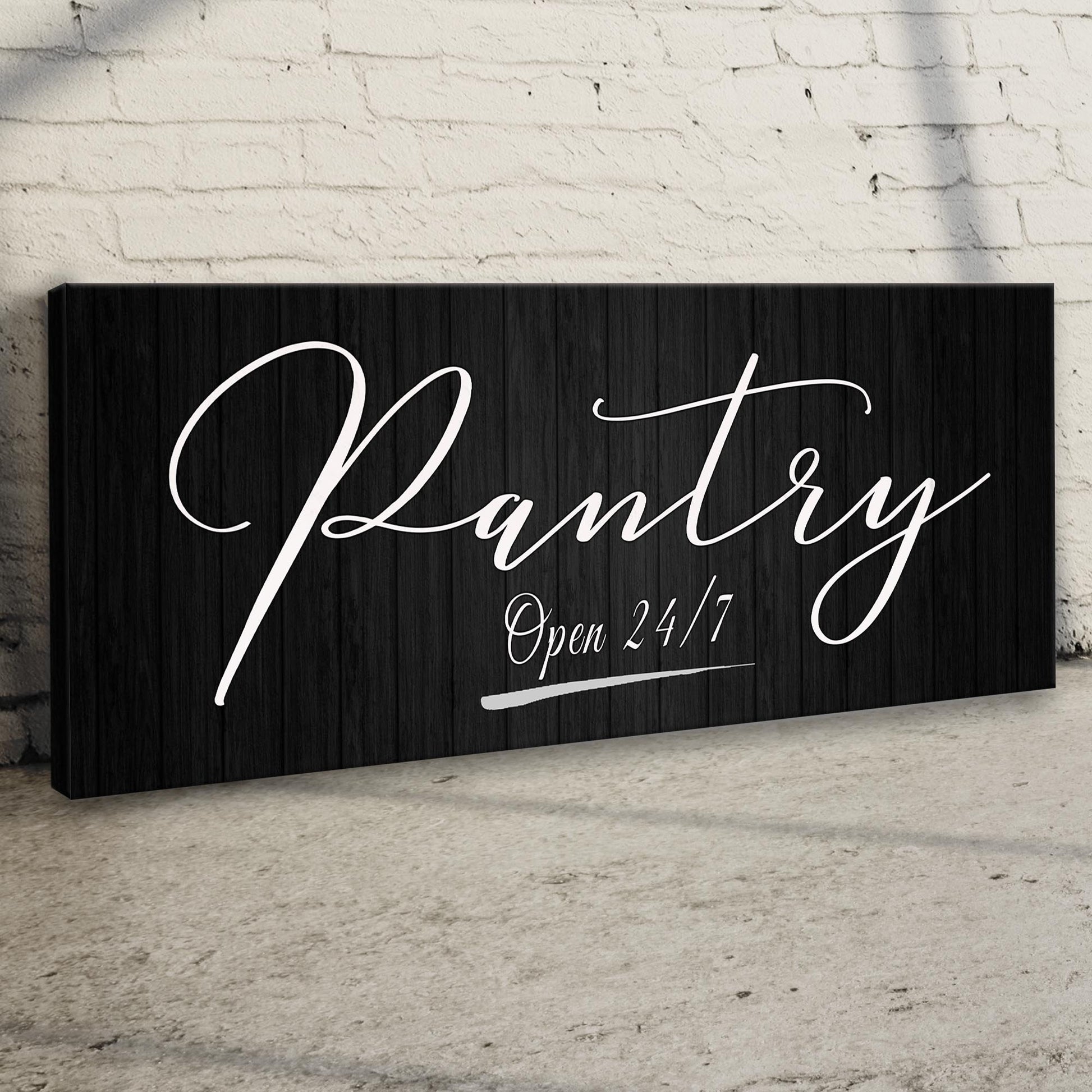 Pantry Open 24/7 Sign