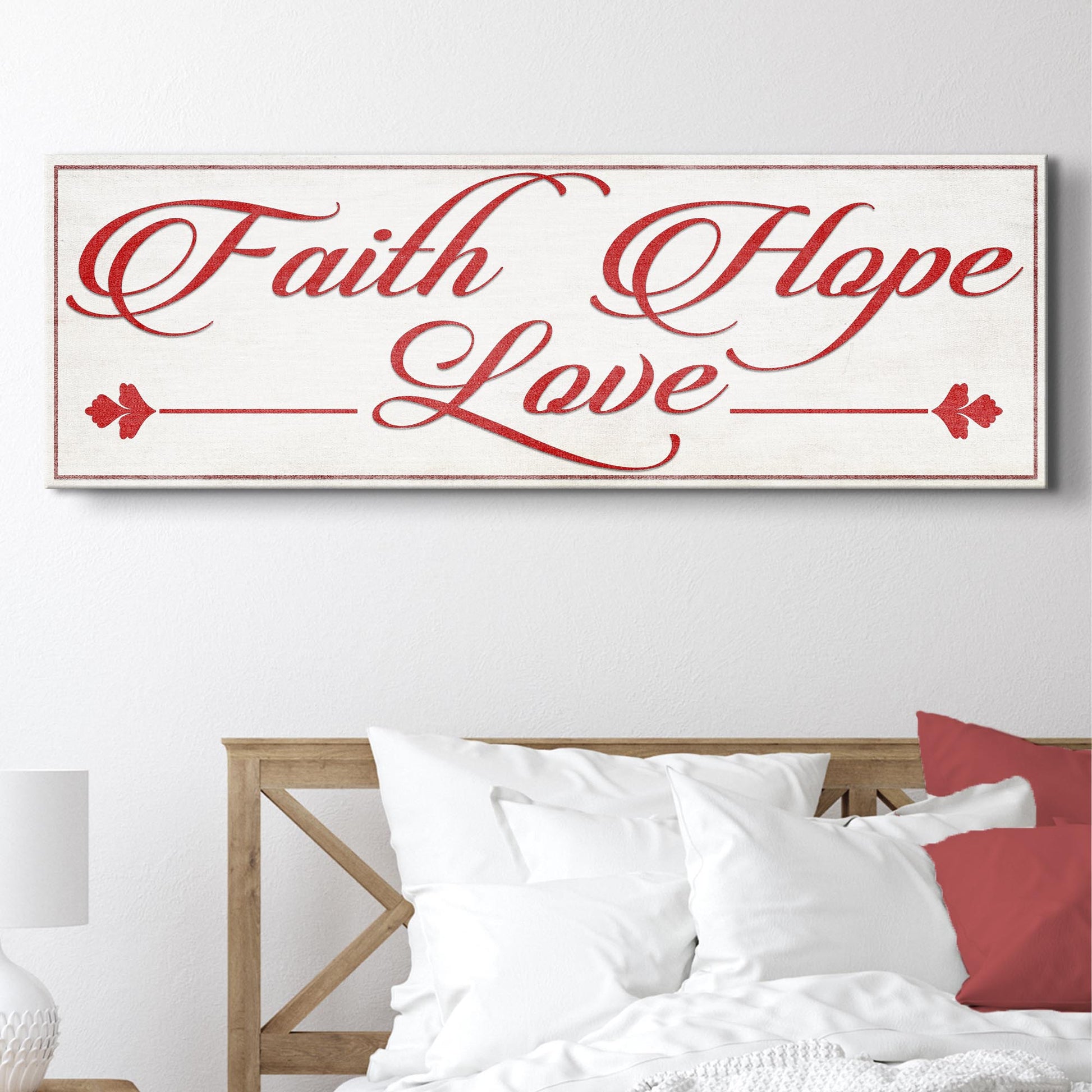 Faith, Hope, And Love Sign III
