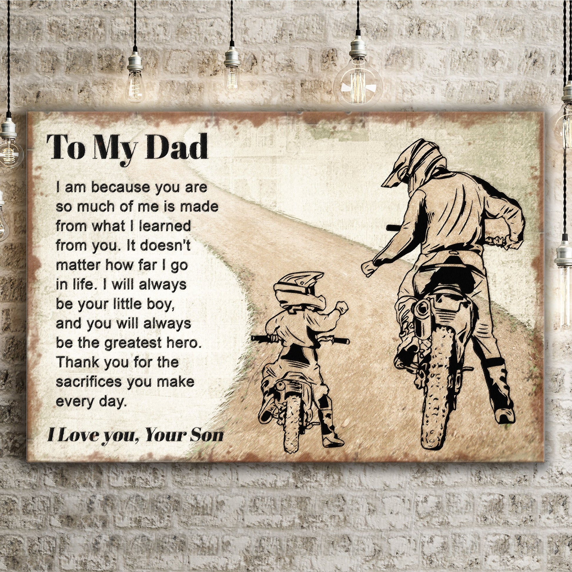 You Will Always Be The Greatest Hero Happy Father's Day Sign
