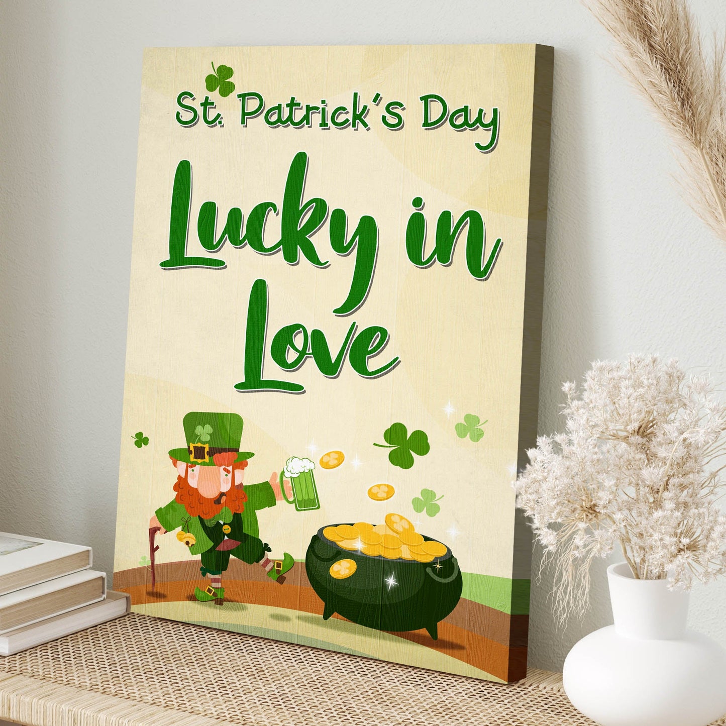 St. Patrick's Day Lucky In Love Sign