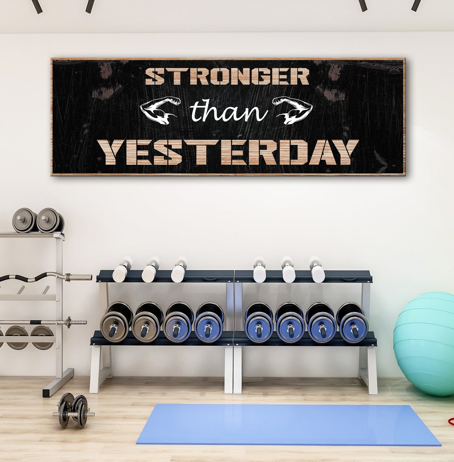 Stronger Than Yesterday Sign