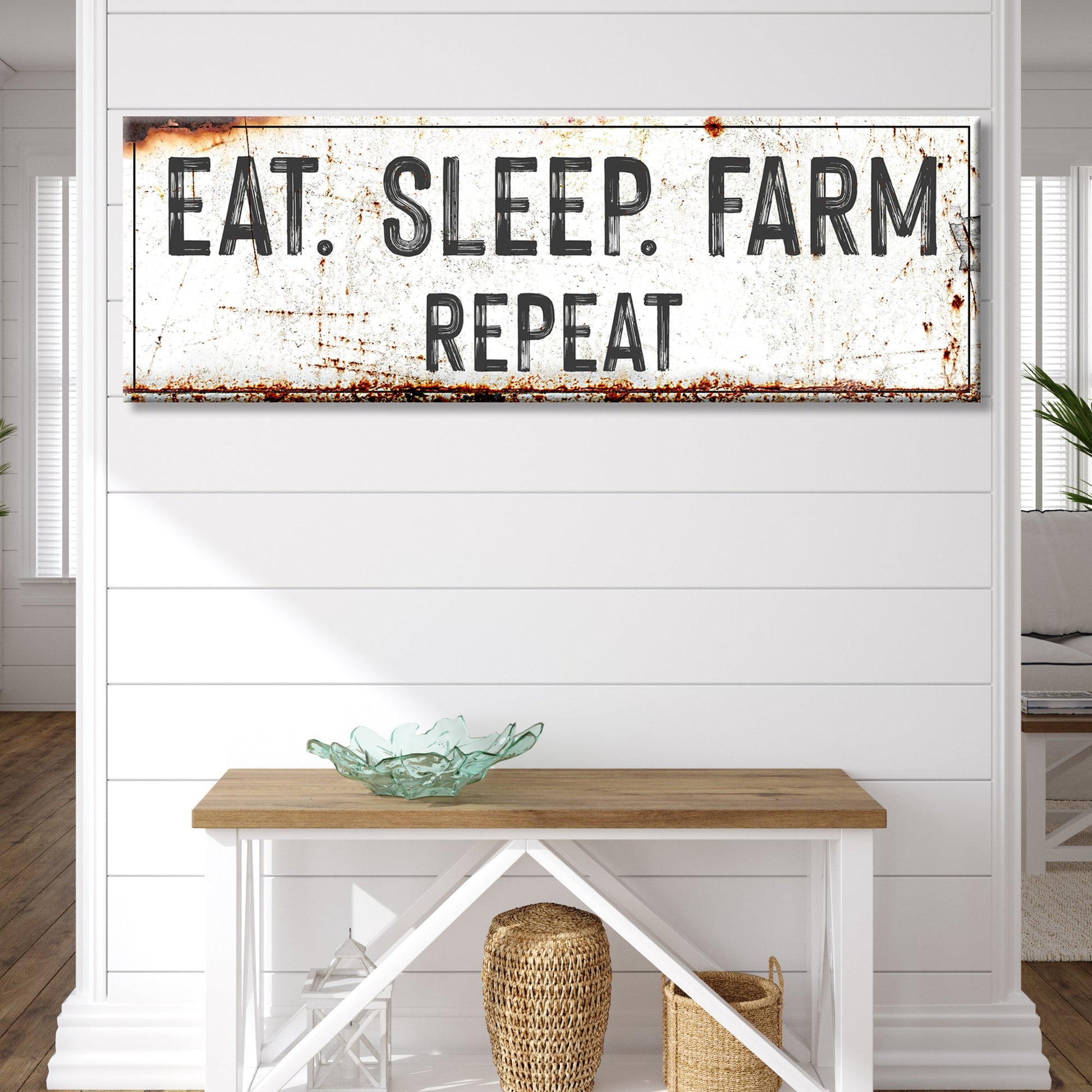 Eat Sleep Farm Repeat Sign
