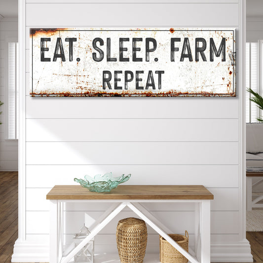 Eat Sleep Farm Repeat Sign