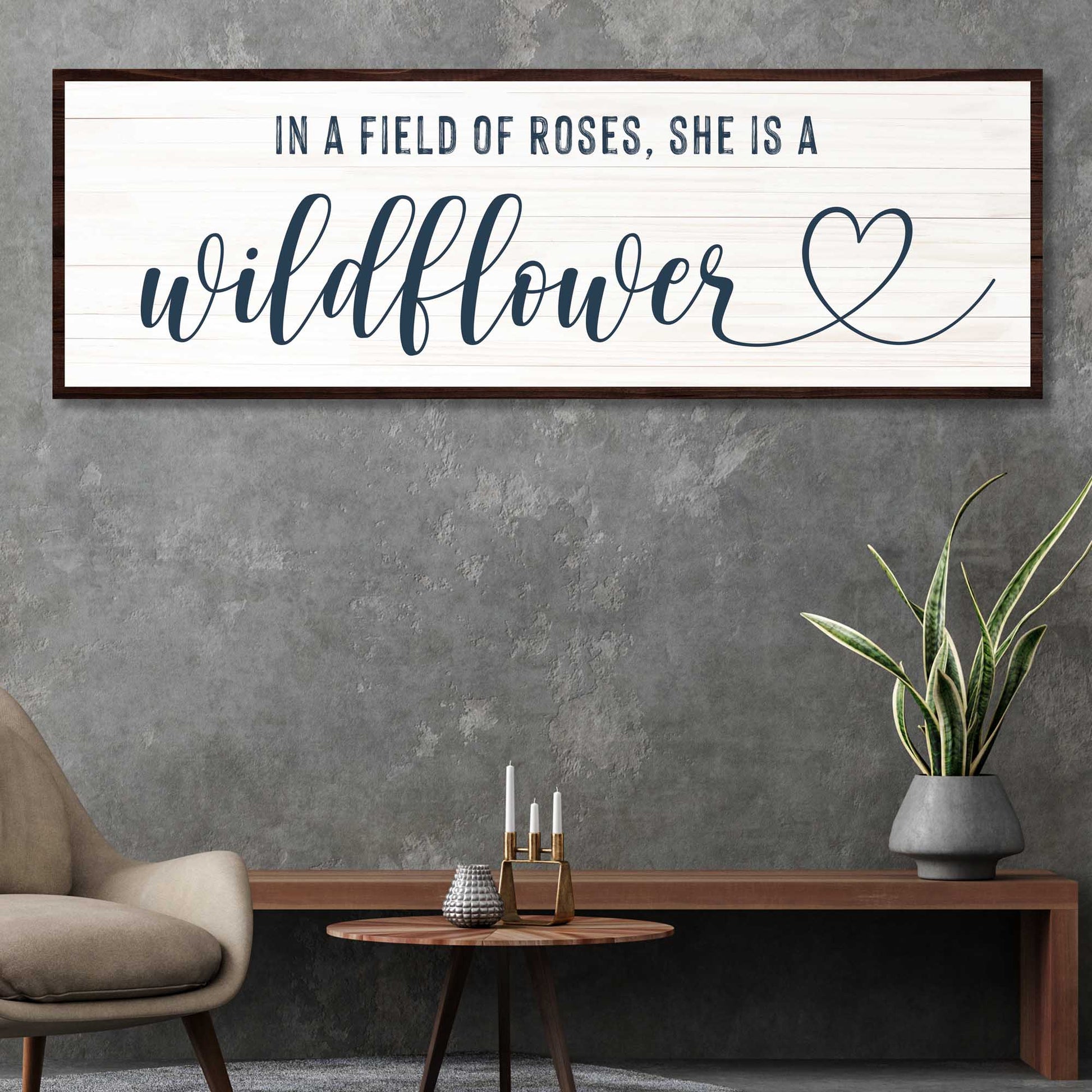 She Is A Wildflower Sign II