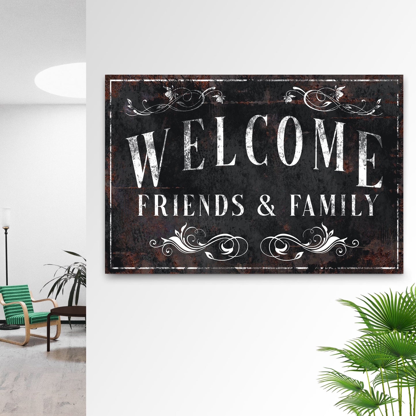 Welcome Friends & Family Sign III