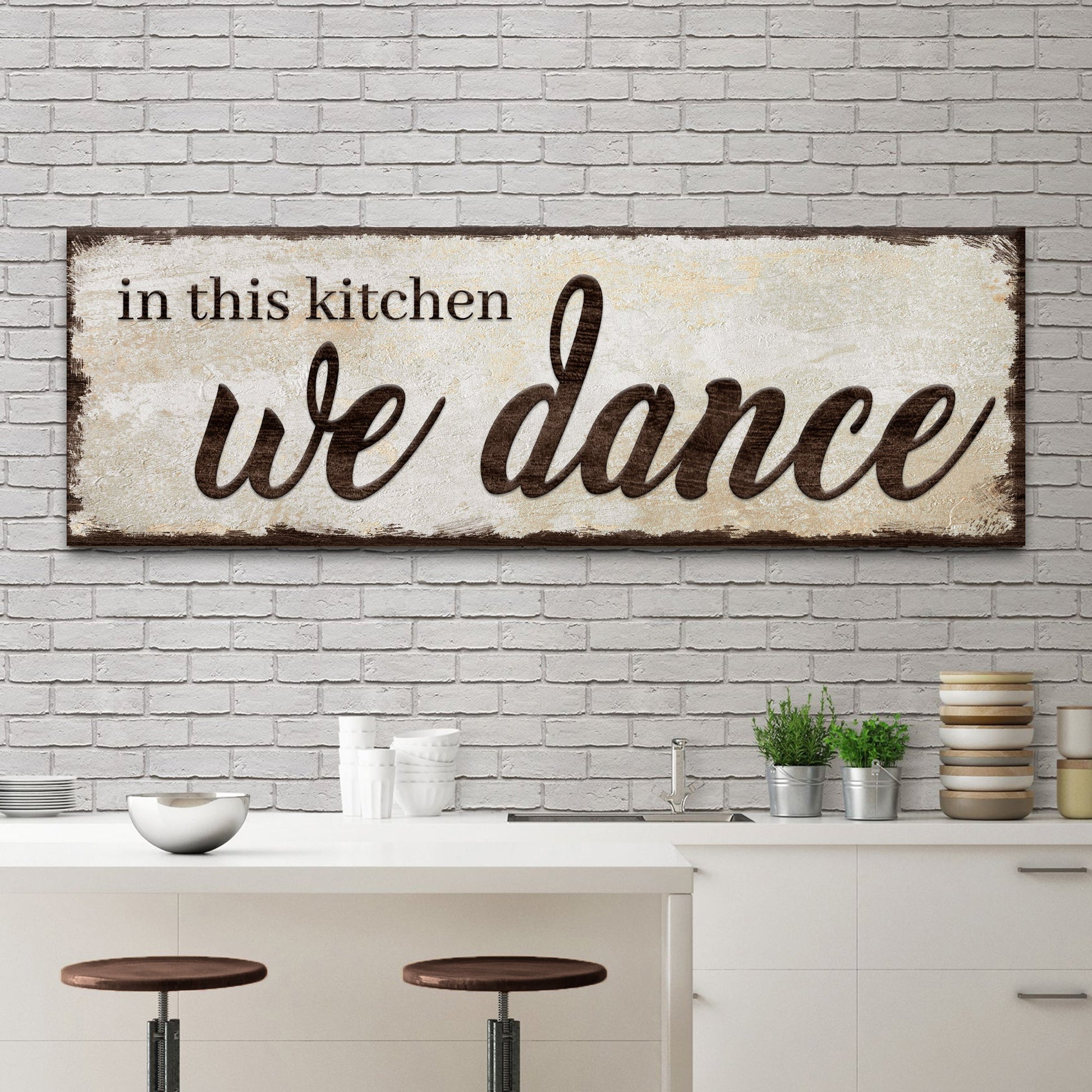 In This Kitchen We Dance Sign