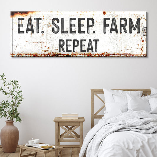 Eat Sleep Farm Repeat Sign