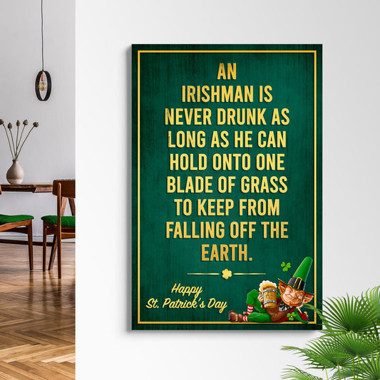An Irishman Is Never Drunk Sign