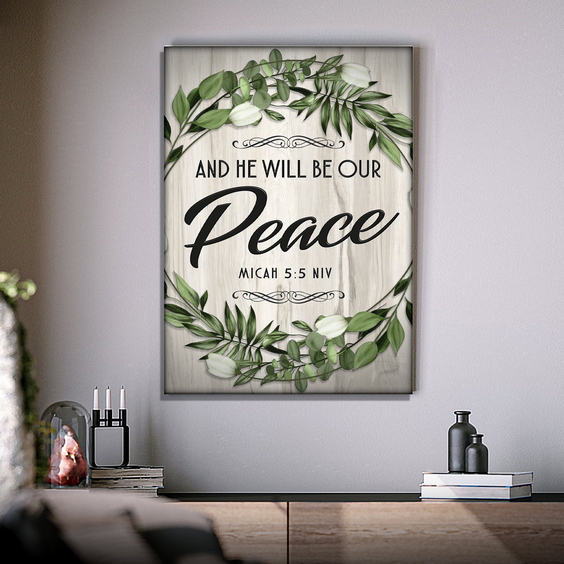 Micah 5:5 NIV - And He Will Be Our Peace Scripture Sign