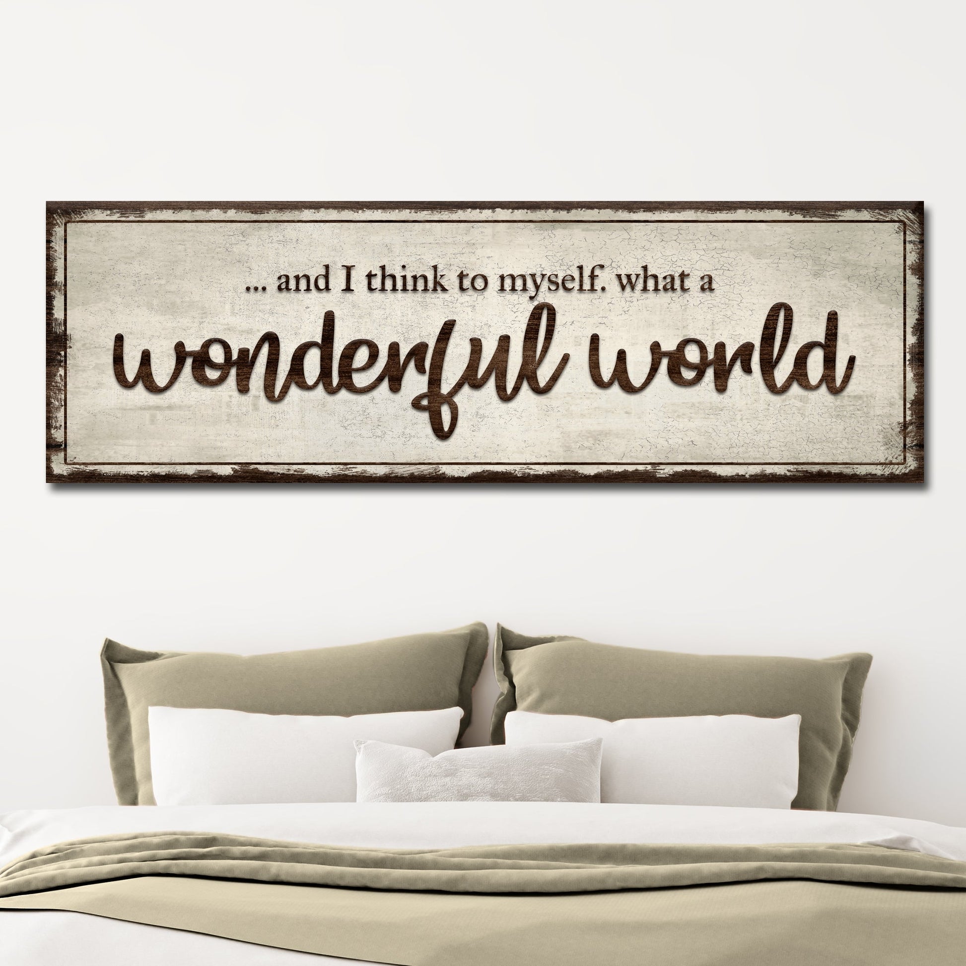 What A Wonderful World Sign III