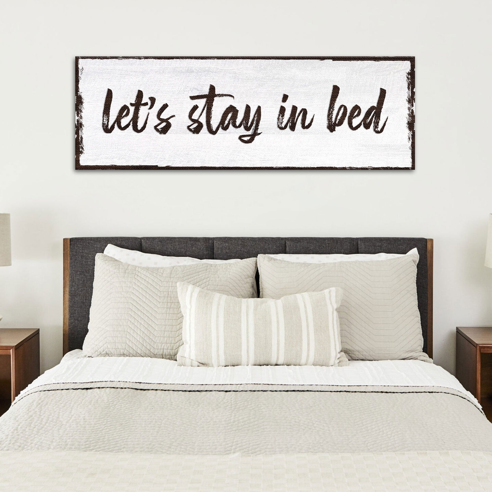 Let's Stay In Bed Sign