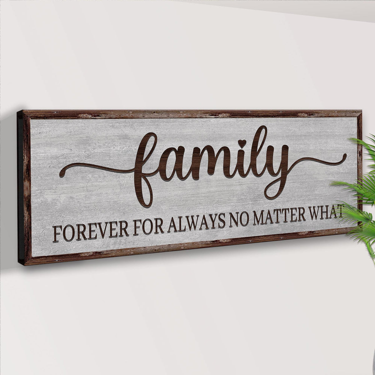 Aiways Sign Family Forever For Always No Matter What Sign – Metal Sign Barn