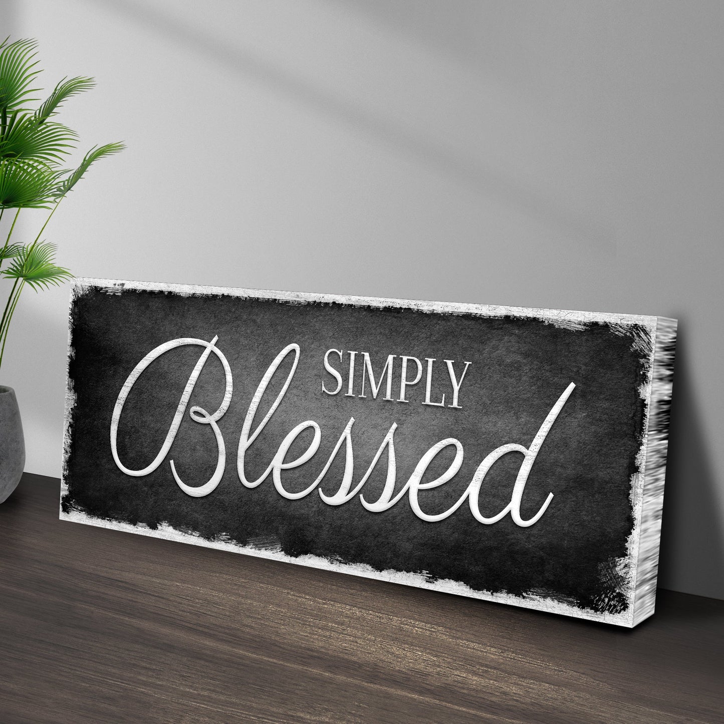 Simply Blessed Sign
