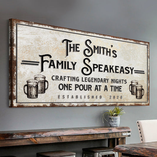 Family Speakeasy Sign