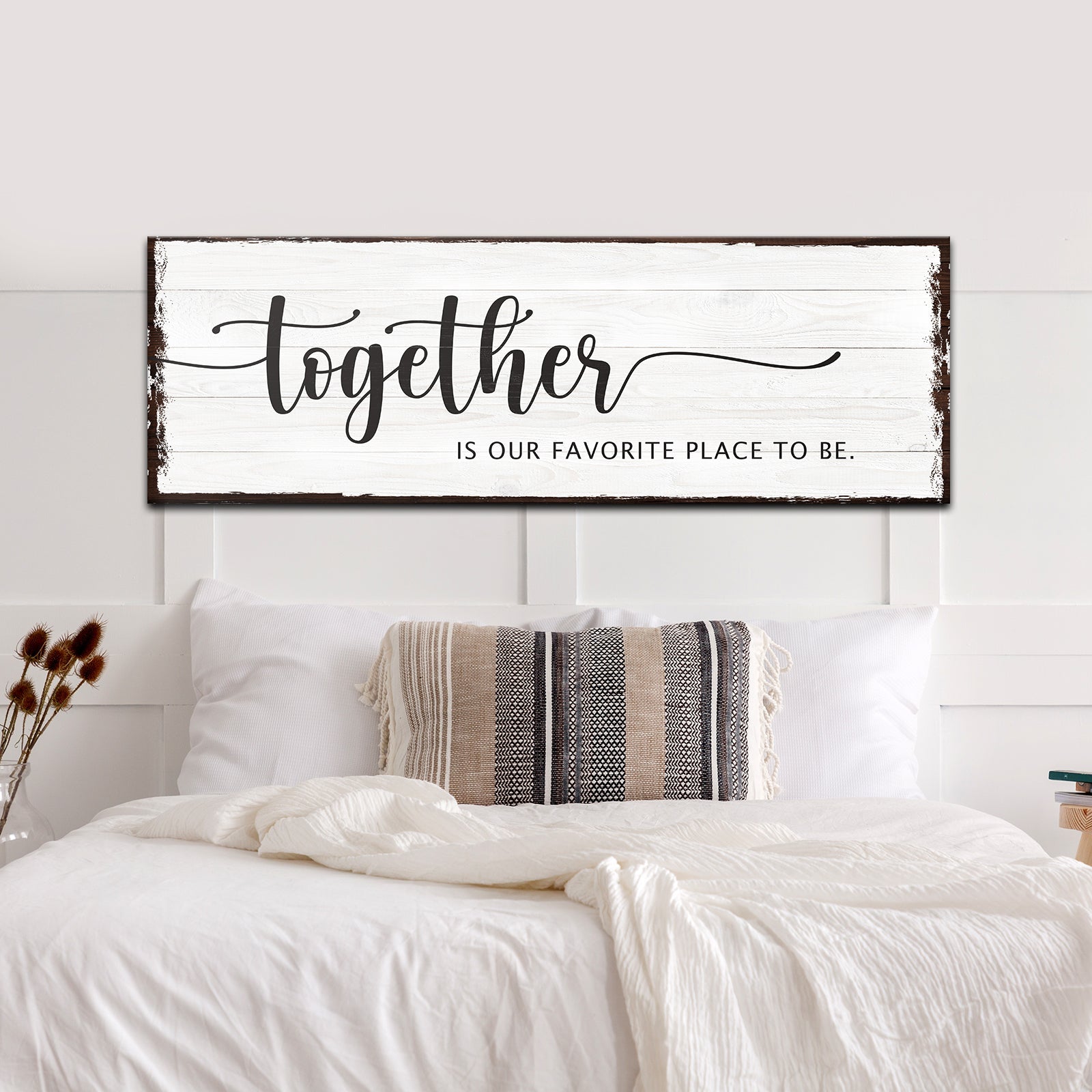 Together Is Our Place To Be Sign