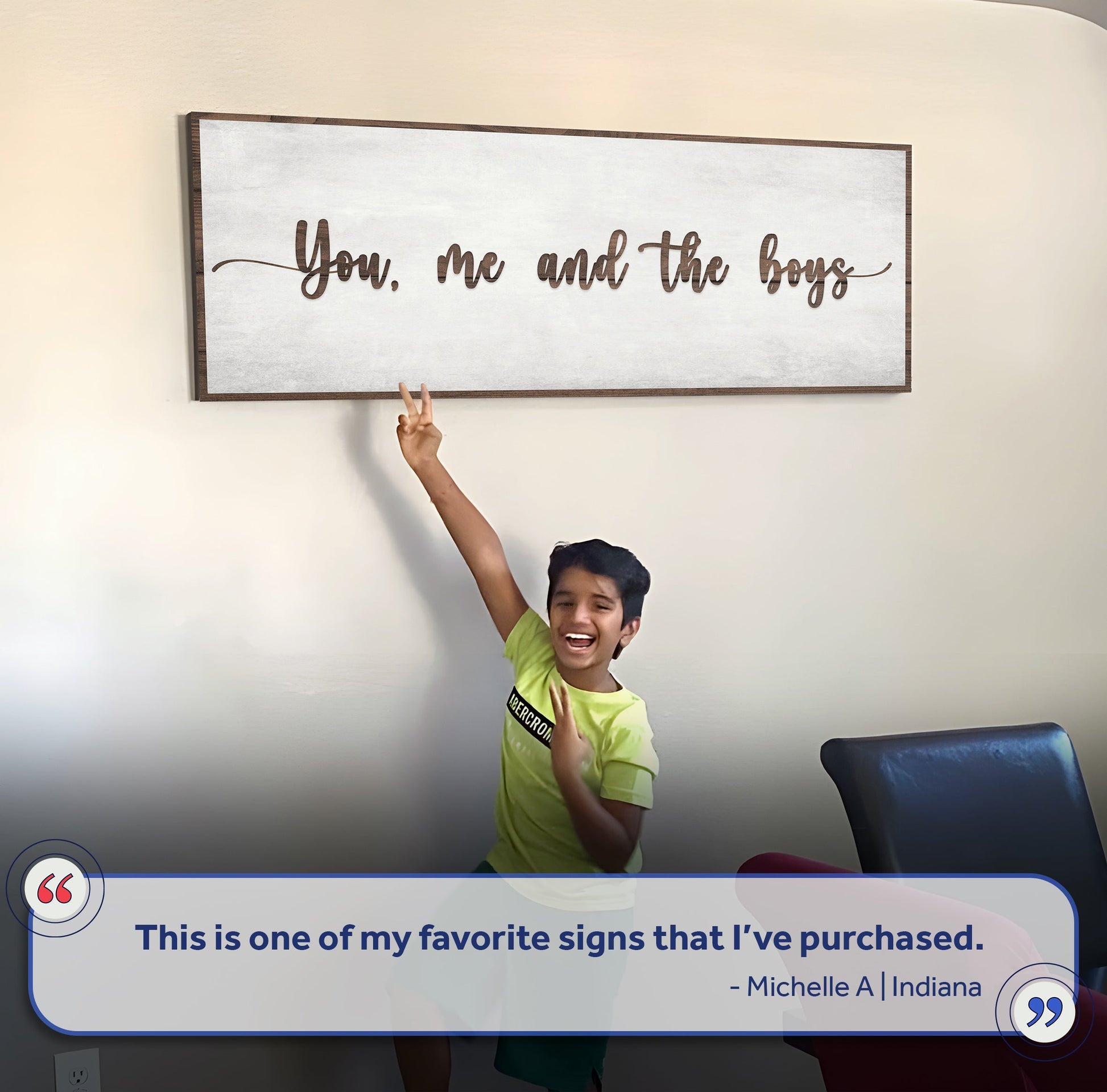 You, Me, And The Boys Sign V