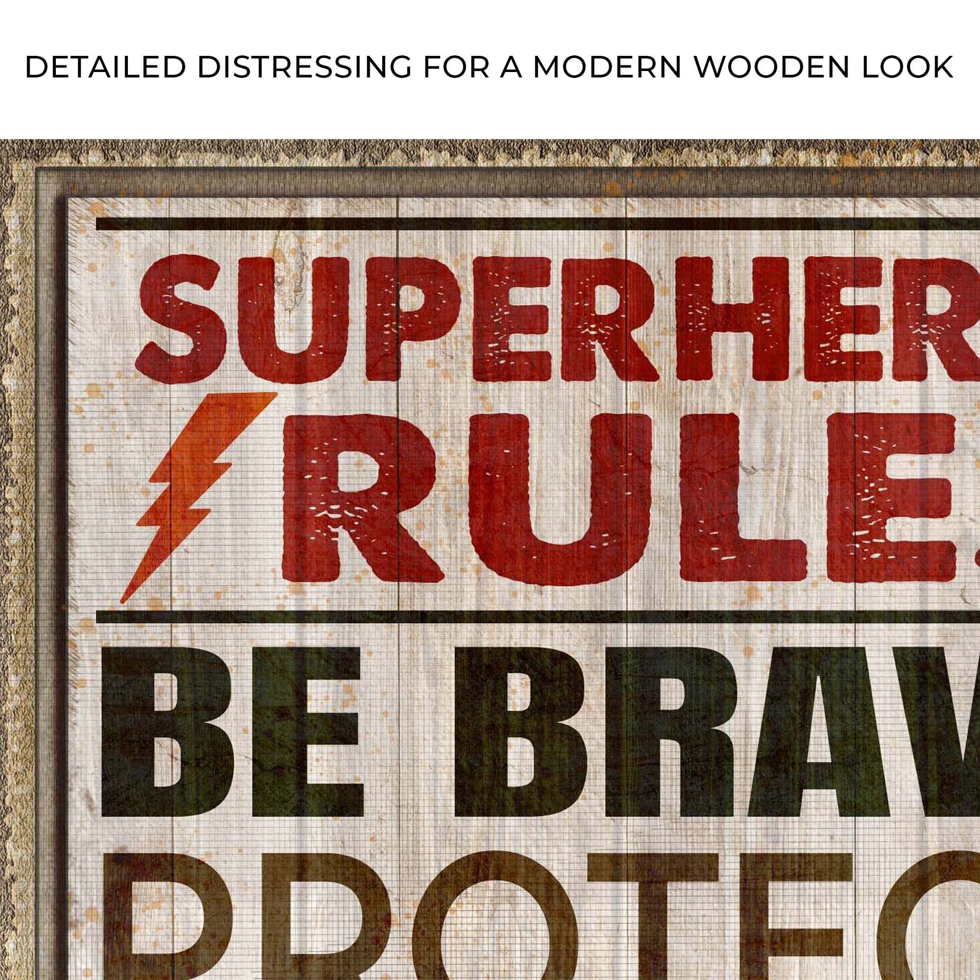 Your Most Important Power Is Love Superhero Rules Sign