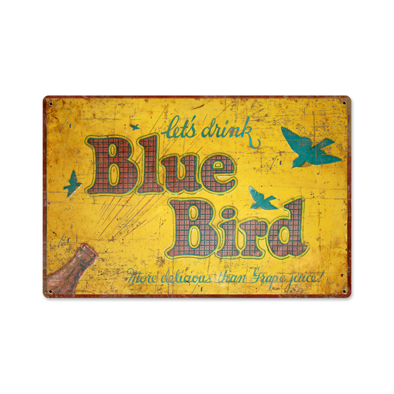 Blue Bird Drink, Home and Garden, Metal Sign, 18 X 12 Inches