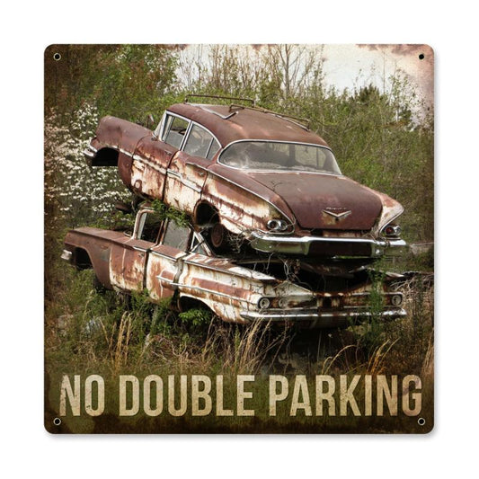 No Double Parking, Automotive, Metal Sign, 12 X 12 Inches