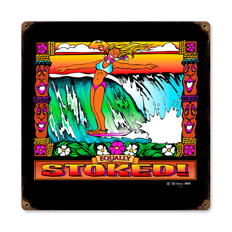 Equally Stoked, Sports and Recreation, Vintage Metal Sign, 12 X 12 Inches
