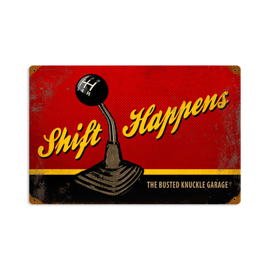 Shift Happens, Automotive, Vintage Metal Sign, 18 X 12 Inches