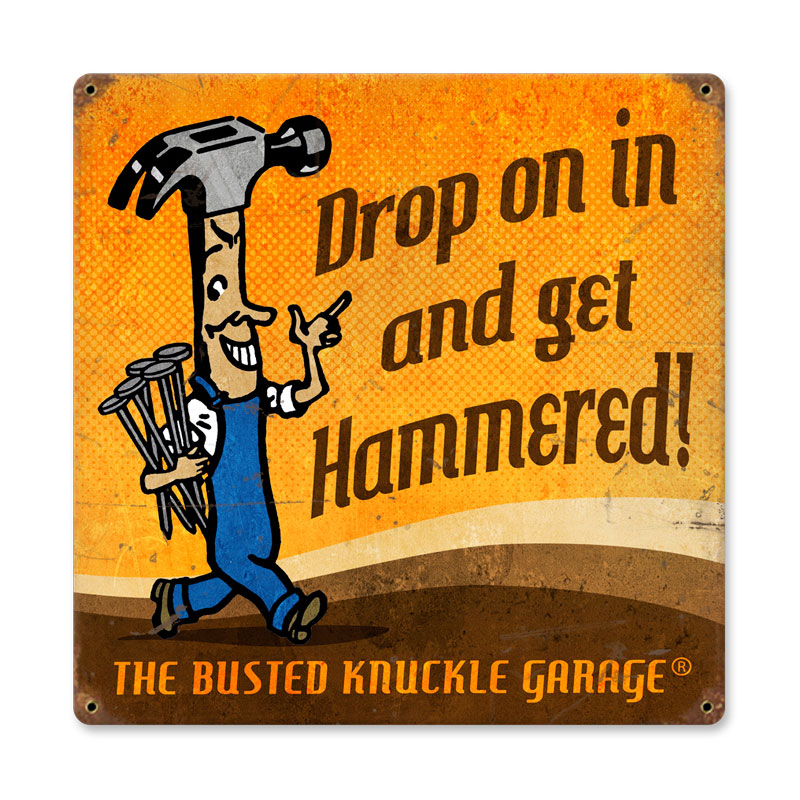 Get Hammered, Automotive, Vintage Metal Sign, 12 X 12 Inches