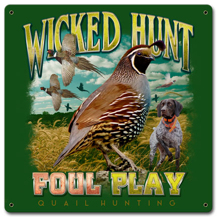Quail Wicked Hunt, Licensed Products/Erazorbits, Satin Metal Sign, 12 X 12 Inches