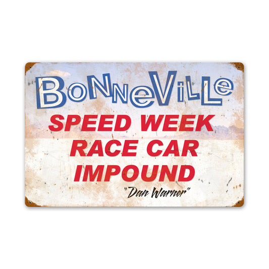 Bonneville Speed Week Race Car Impound, Automotive, Vintage Metal Sign, 24 X 16 Inches