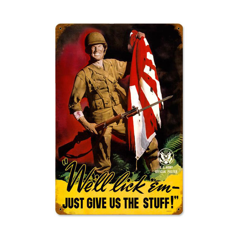 We'll Lick 'Em, Allied Military, Vintage Metal Sign, 18 X 12 Inches