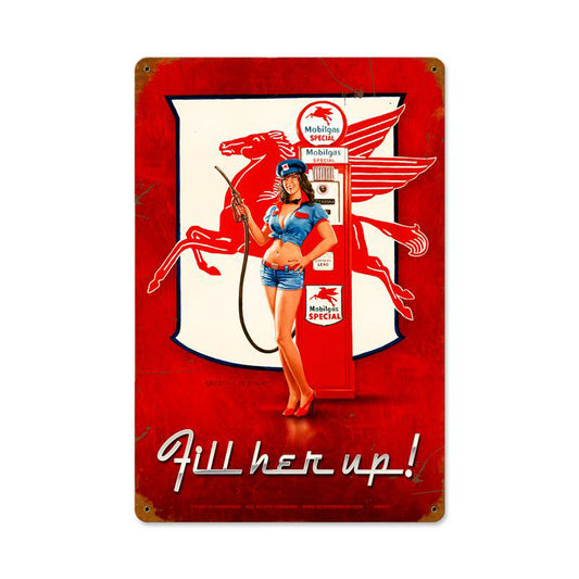 Fill Her Up, Pinup Girls, Vintage Metal Sign, 12 X 18 Inches