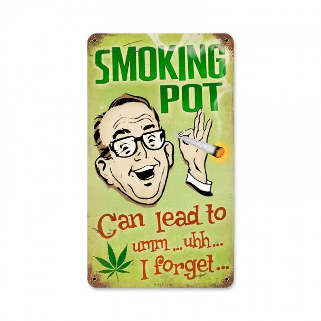 Smoking Pot Can Lead to, Marijuana, Cannabis, Metal Sign, 8" X 14"