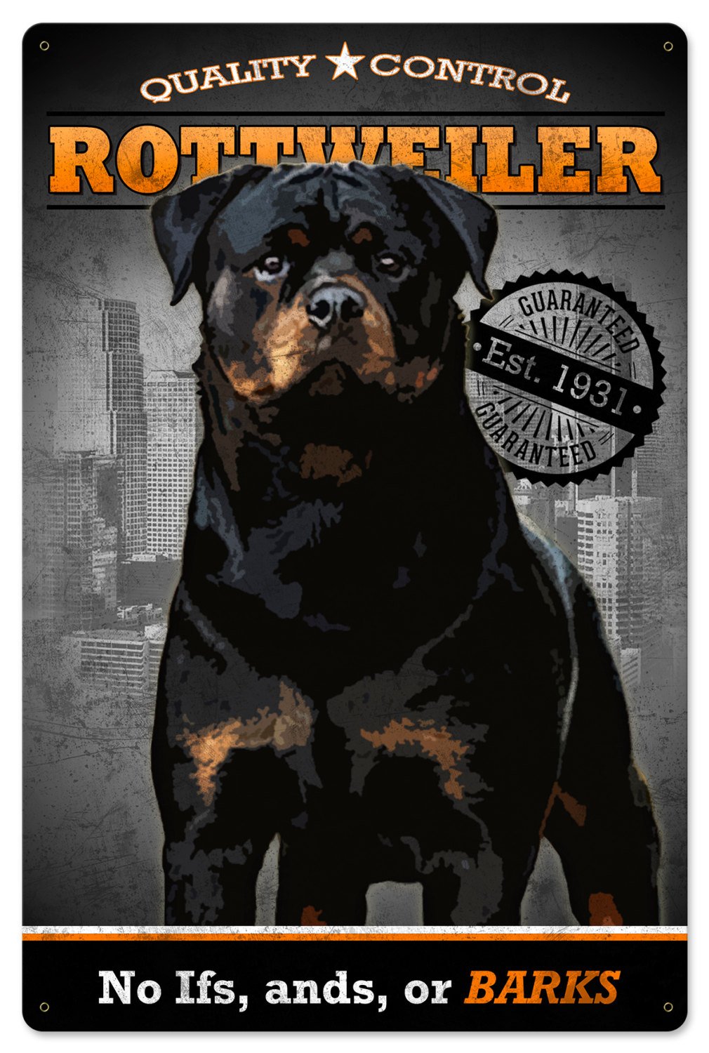 Rottweiler, Quality Control,  Dog Metal Sign, Wall Decor, Wall Art 16"x24"